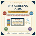 No-Screens Kids Rescue Kit Complete Family Guide cover