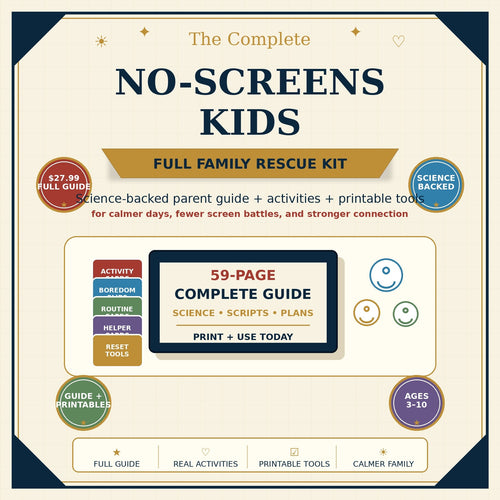 No-Screens Kids Rescue Kit Complete Family Guide cover